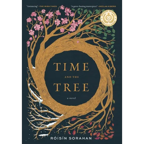Time and the Tree: a novel (2nd edition) - Hardcover