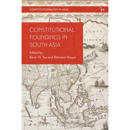 Constitutional Foundings in South Asia - Paperback