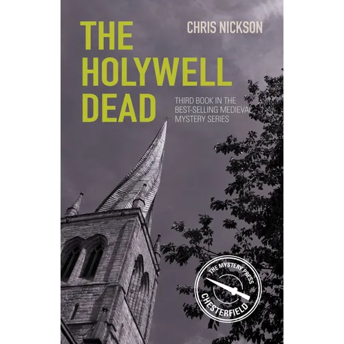 The Holywell Dead: John the Carpenter (Book 3) Volume 3 - Paperback