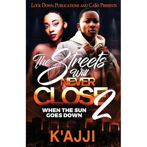 The Streets Will Never Close 2 - Paperback