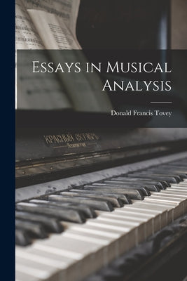 Essays in Musical Analysis - Paperback
