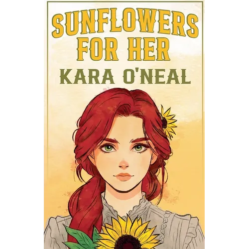 Sunflowers For Her - Paperback