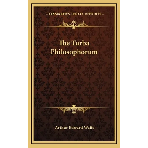 The Turba Philosophorum - Hardcover