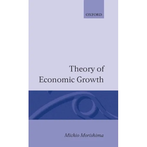 Theory of Econic Growth - Hardcover