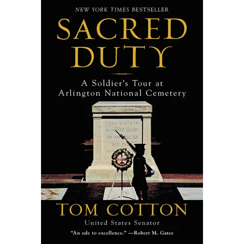 Sacred Duty: A Soldier's Tour at Arlington National Cemetery - Paperback
