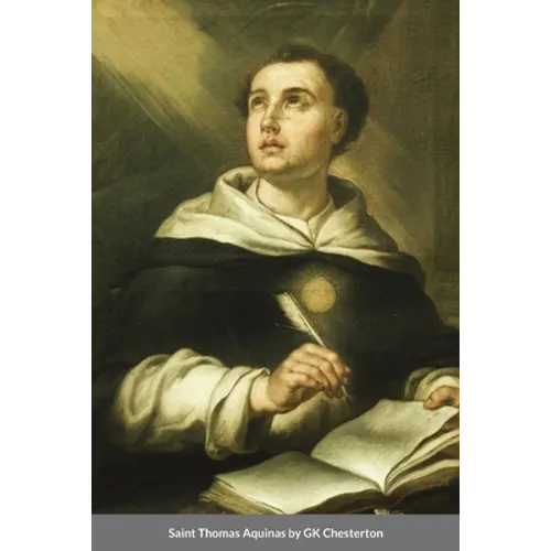 Saint Thomas Aquinas by GK Chesterton - Paperback