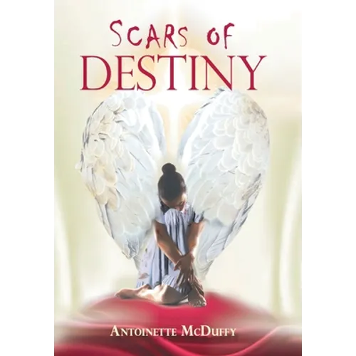 Scars of Destiny - Hardcover