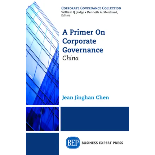 A Primer on Corporate Governance: China - Paperback