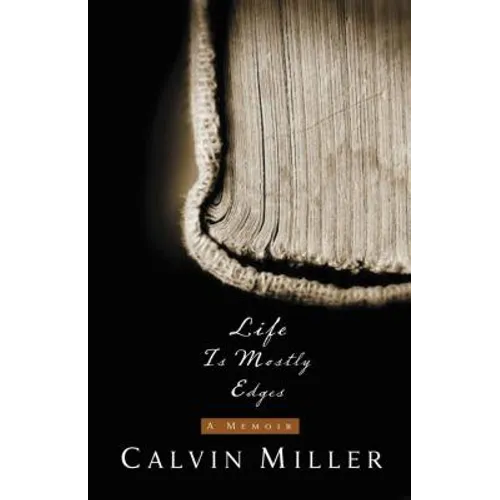 Life Is Mostly Edges: A Memoir - Paperback
