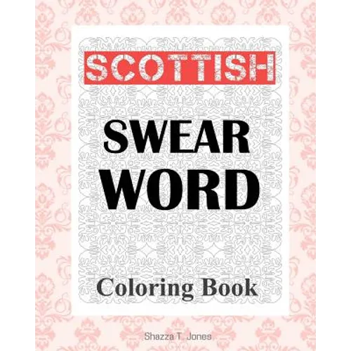 Scottish Swear Word Coloring Book - Paperback