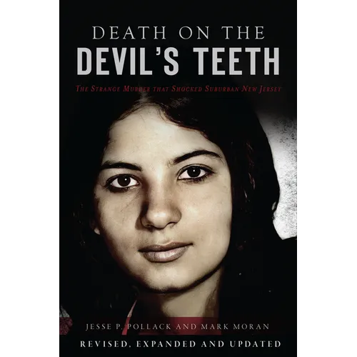 Death on the Devil's Teeth: The Strange Murder That Shocked Suburban New Jersey - Paperback