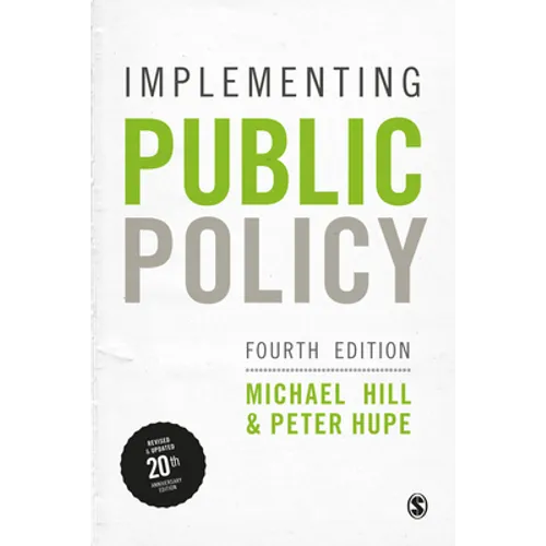 Implementing Public Policy: An Introduction to the Study of Operational Governance - Paperback