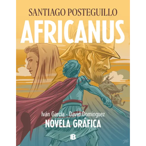 Africanus. Novela Gráfica (Spanish Edition) / Africanus. Graphic Novel (Spanish Edition) - Hardcover