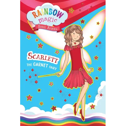 Rainbow Magic Jewel Fairies #2: Scarlett the Garnet Fairy - Paperback