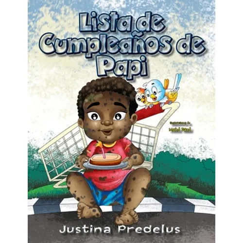 Papi's Birthday List / Lista de Cumpleaños de Papi: Spanish Version - Paperback