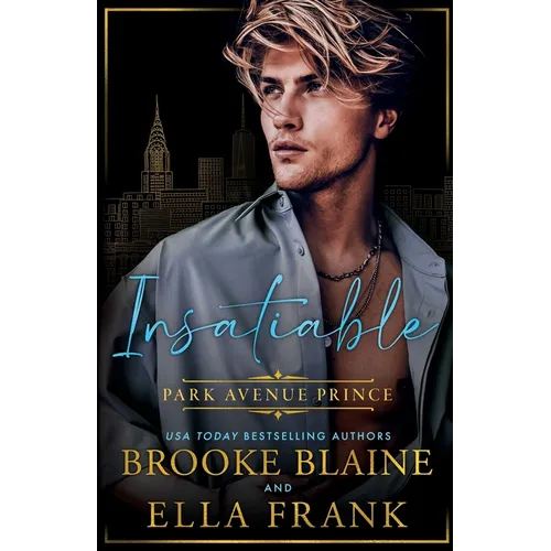 Insatiable Park Avenue Prince - Paperback