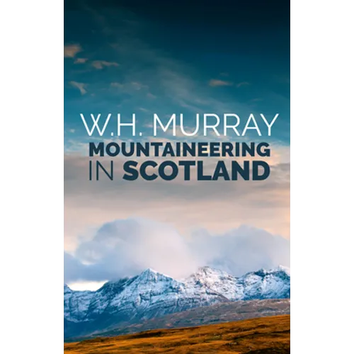 Mountaineering in Scotland - Paperback