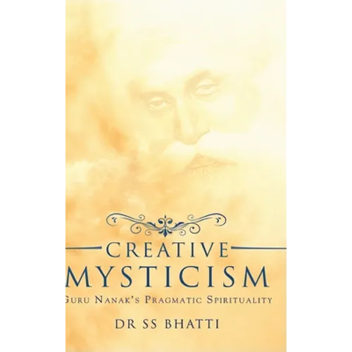 Creative Mysticism - Hardcover