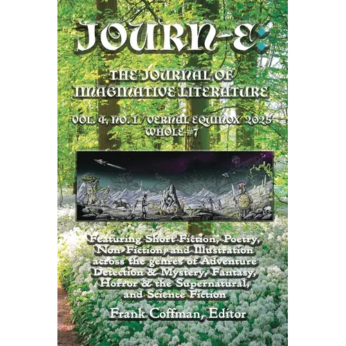 Journ-E: Vernal Equinox 2025, Whole #7 - Paperback