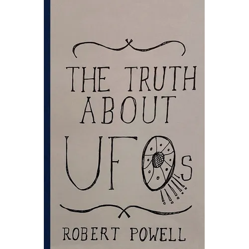 The Truth About UFOs: A Scientific Perspective - Hardcover