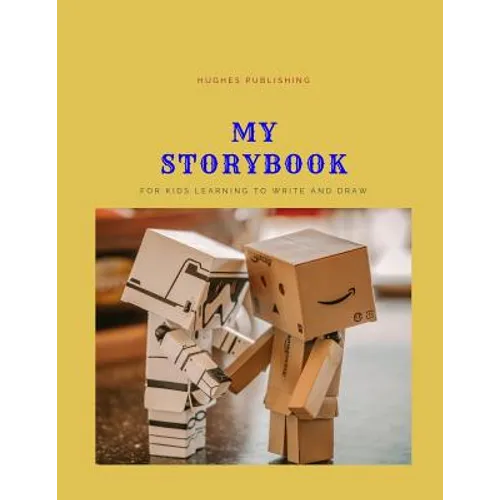 My Story Book: For Kids learning to draw and write 100 sheets 8.5 x 11 in - Paperback