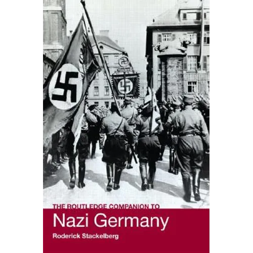 The Routledge Companion to Nazi Germany - Paperback