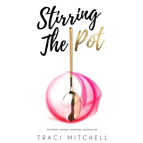 Stirring the Pot - Paperback