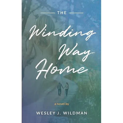 The Winding Way Home - Paperback
