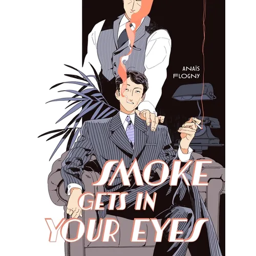 Smoke Gets in Your Eyes - Hardcover