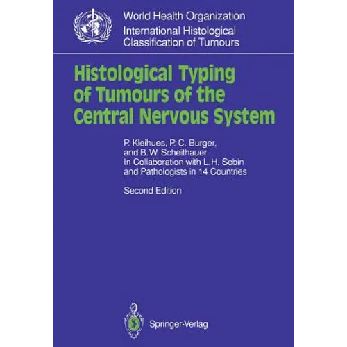 Histological Typing of Tumours of the Central Nervous System - Paperback