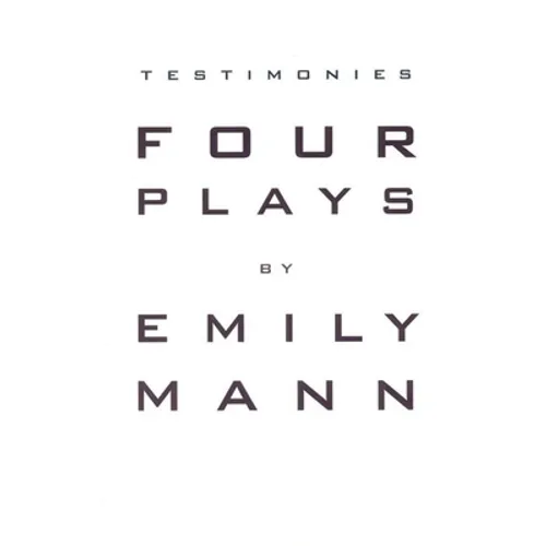 Testimonies: Four Plays - Paperback