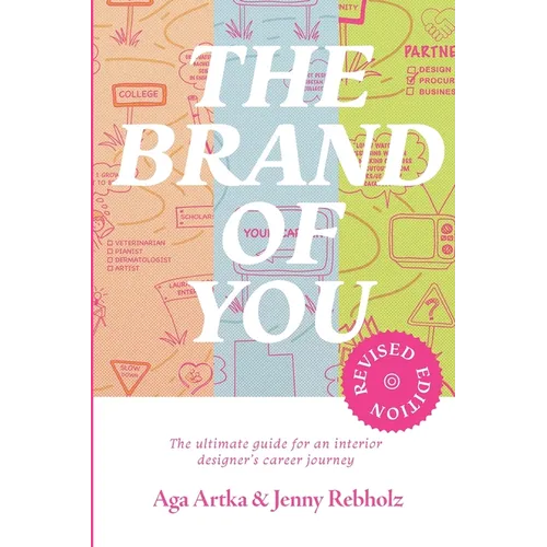 The Brand of You: The ultimate guide for an interior designer's career journey - Paperback