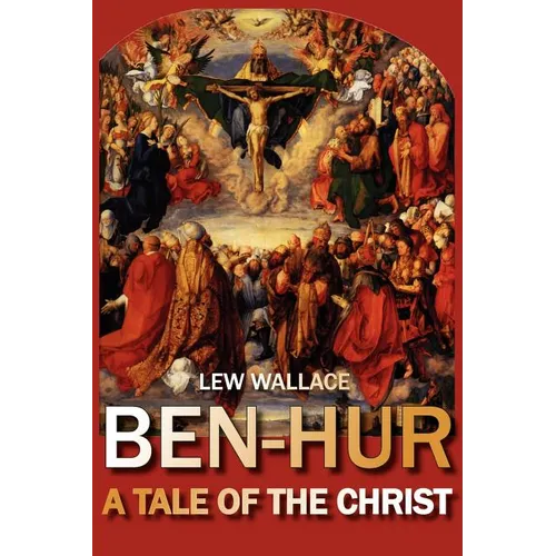 Ben-Hur: A Tale of the Christ - Paperback