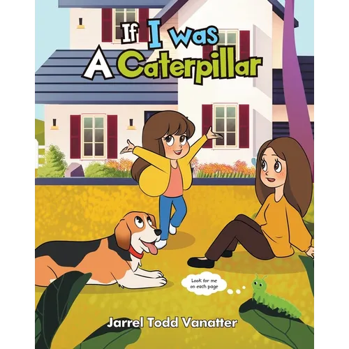 If I Was A Caterpillar - Paperback
