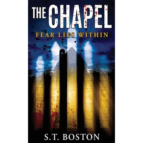The Chapel - Hardcover