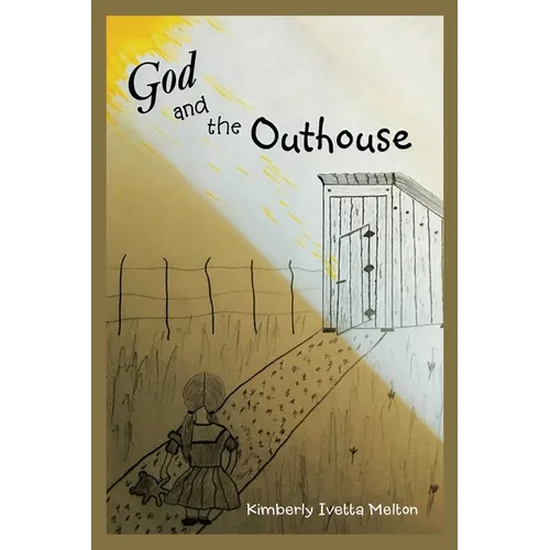 God and the Outhouse - Paperback