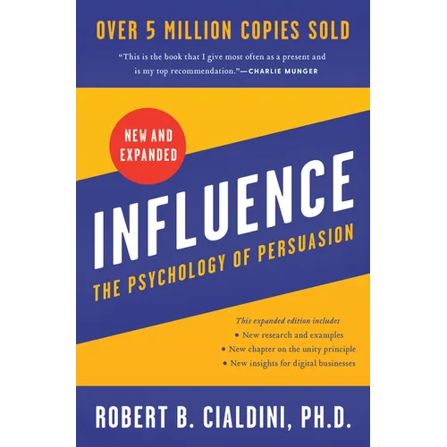 Influence: The Psychology of Persuasion - Hardcover