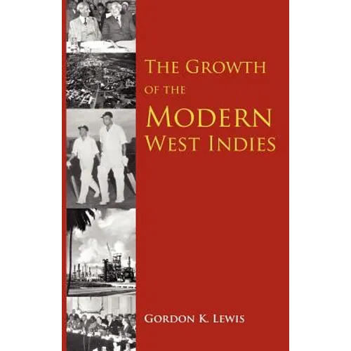 The Growth of the Modern West Indies - Paperback