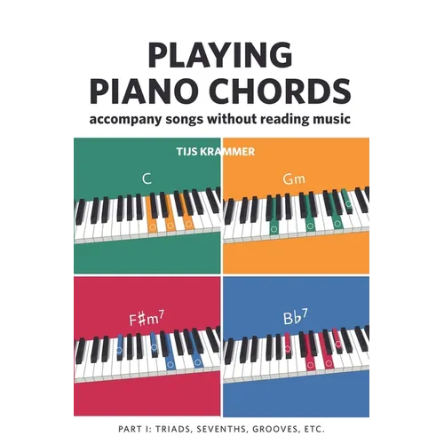Playing Piano Chords, Part I - Paperback