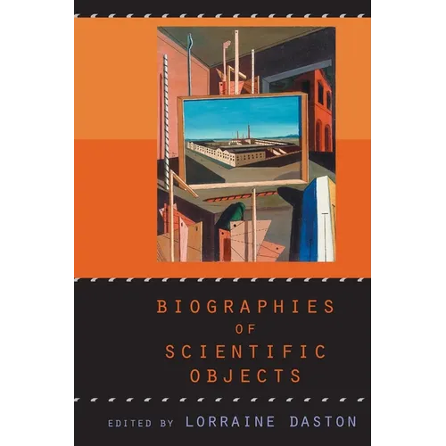 Biographies of Scientific Objects - Paperback