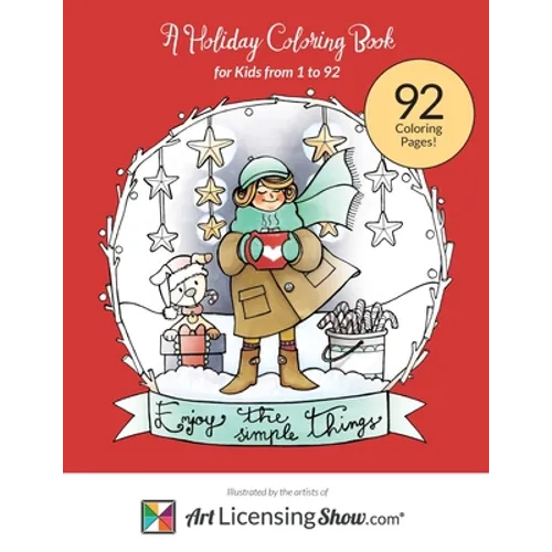 Enjoy The Simple Things: A Holiday Coloring Book for Kids 1 to 92 - Paperback