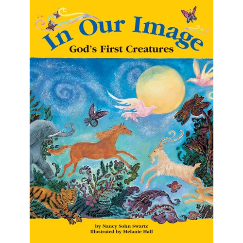 In Our Image: God's First Creatures - Paperback
