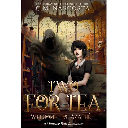 Two For Tea: Welcome to Azathé - Paperback