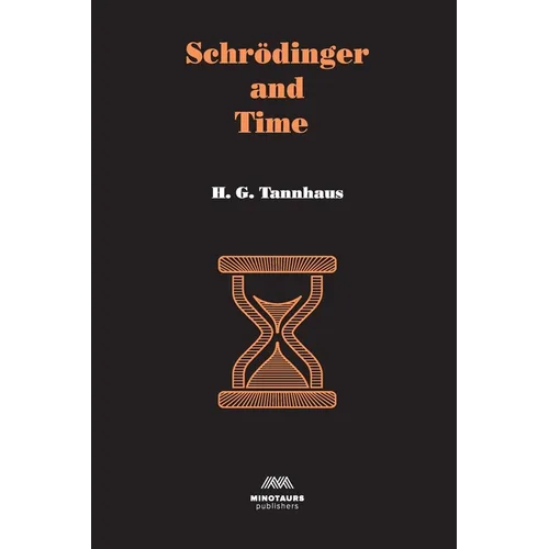 Schrödinger and Time - Paperback