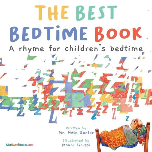 The Best Bedtime Book: A rhyme for children's bedtime - Paperback