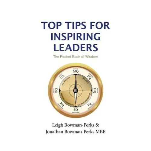 Top Tips for Inspiring Leaders - Paperback