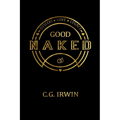 Good Naked: God's Design for Sexual Wholeness - Paperback
