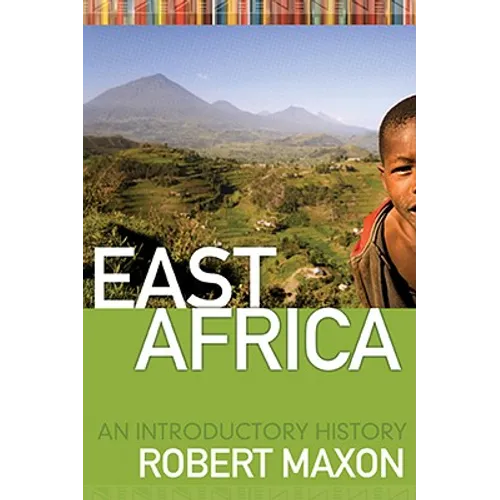 East Africa: An Introductory History - Paperback