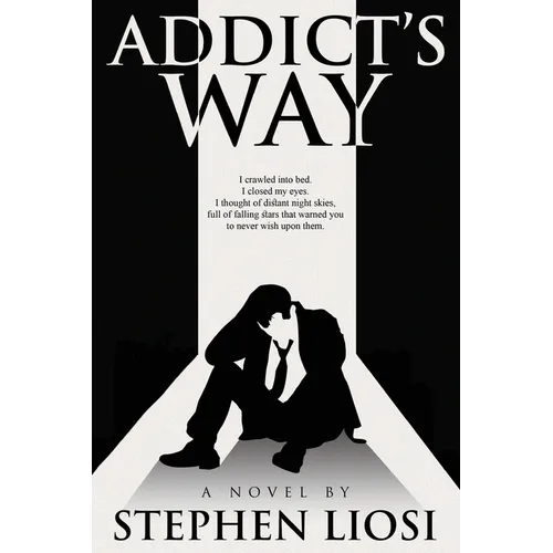 Addict's Way - Paperback