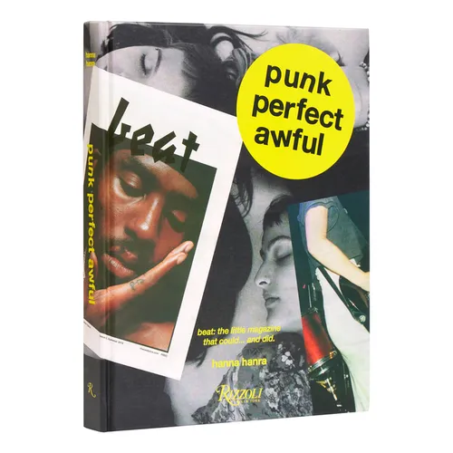 Punk Perfect Awful: Beat: The Little Magazine That Could ...and Did. - Hardcover